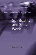 Spirituality and Social Work