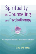 Spirituality in Counseling and Psychotherapy