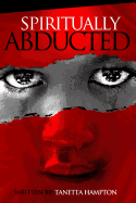 Spiritually Abducted