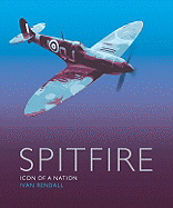 Spitfire: Icon of a Nation