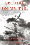 Spitfire on My Tail