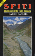Spiti : adventures in the trans-Himalaya