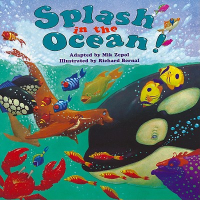 Splash in the Ocean! - Zepol, Mik (Adapted by)