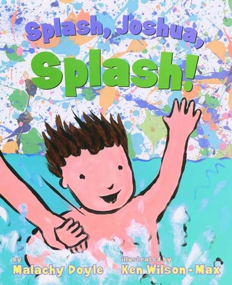 Splash Joshua Splash - Doyle, Malachy