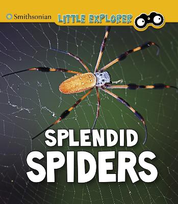 Splendid Spiders - Higgins, Melissa