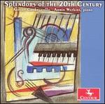 Splendors of the 20th Century