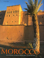 Splendours of Morocco