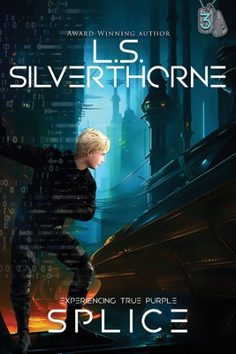 Splice - Silverthorne, L S