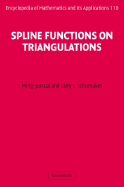 Spline Functions on Triangulations