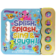 Splish Splash Sing and Laugh