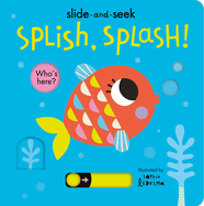 Splish, Splash!: Slide-And-Seek