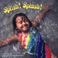Splish! Splash! - Jarnow, Jill, and Hathon, Elizabeth (Photographer)