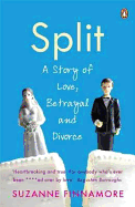 Split: A Story of Love, Betrayal and Divorce
