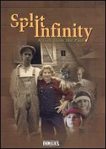 Split Infinity