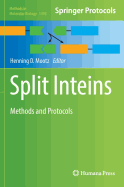 Split Inteins: Methods and Protocols