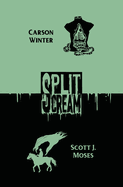 Split Scream Volume One