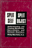 Split Self Split Object