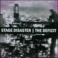 Split [Stage Disaster/The Deficit] - Stage Disaster/The Deficit