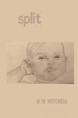 Split ! - Mitchell, D M