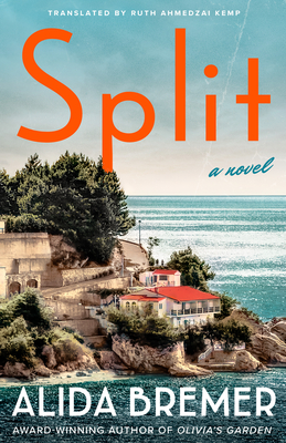 Split - Bremer, Alida, and Kemp, Ruth Ahmedzai (Translated by)