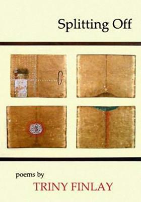 Splitting Off - Finlay, Triny