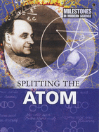 Splitting the Atom