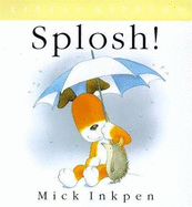 Splosh!