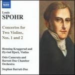 Spohr: Concertos for Two Violins, Nos. 1 & 2