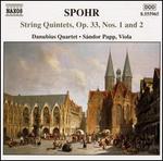Spohr: String Quintets, Op. 33, Nos. 1 & 2