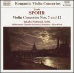 Spohr: Violin Concertos Nos. 7 & 12