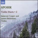 Spohr: Violin Duets, Vol. 2