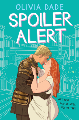 Spoiler Alert - Dade, Olivia