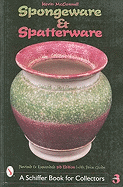 Spongeware and Spatterware