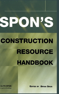 Spon's Construction Resource Handbook - Spain, Bryan