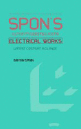 Spon's Estimating Costs Guide to Electrical Works: Unit Rates and Project Costs