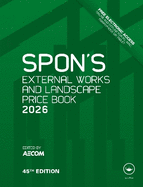 Spon's External Works and Landscape Price Book 2026