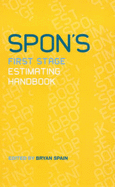 Spon's First Stage Estimating Handbook
