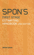 Spon's First Stage Estimating Handbook
