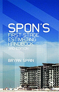 Spon's First Stage Estimating Handbook