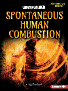 Spontaneous Human Combustion
