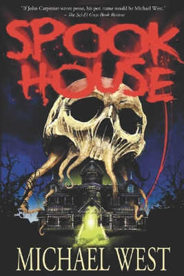 Spook House - West, Michael