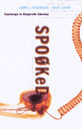 Spooked: Espionage in Corporate America