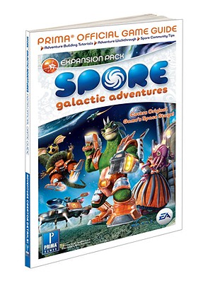 Spore Galactic Adventures - Knight, David