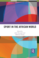 Sport in the African World