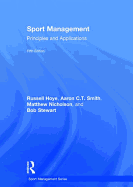 Sport Management: Principles and Applications