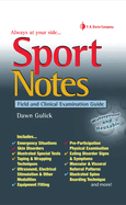 Sport Notes: Field & Clinical Examination Guide