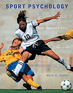 Sport Psychology: From Theory to Practice