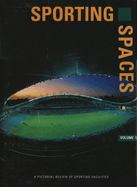 Sporting Spaces: Vol 1
