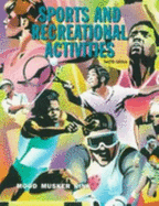 Sports and Recreational Activities