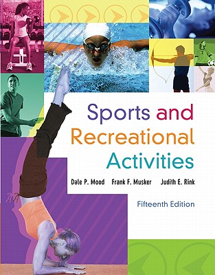 Sports and Recreational Activities - Mood, Dale, and Musker, Frank, and Rink, Judith